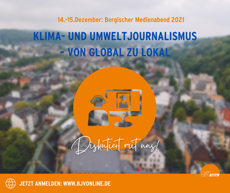 Bergischer Medienabend mit dem Thema Klima- und Umweltjournalismus – von global zu lokal